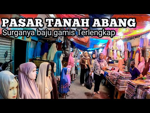Belusukan di pasar Tanah Abang jakarta.surganya baju gamis semua ada disini.