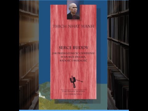 Serce Buddy - część IV - Właściwa mowa