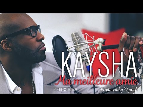 Kaysha - Ma meilleure amie |Official audio | Kompa