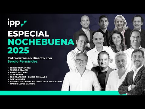 Nochebuena IPP 2025, con Sergio Fernández