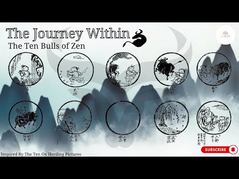 The Ten Stages of Enlightenment: Zen Ox Herding