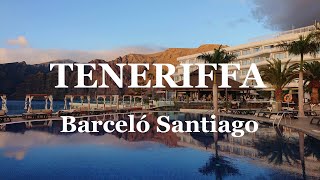 Teneriffa - Hotel Barceló Santiago 2021 - Los Gigantes