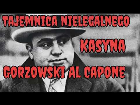"Gambling Ground, On the Hill and Gorzów's Al Capone"