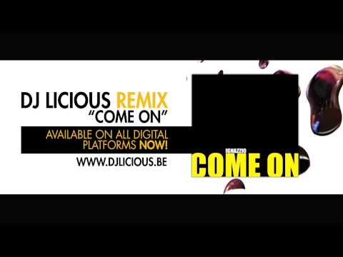 Ignazzio - Come On - DJ Licious Remix - Official Preview