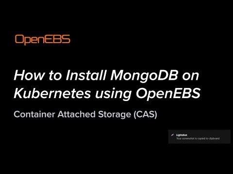 How to Install MongoDB on Kubernetes using OpenEBS - Container Attached Storage