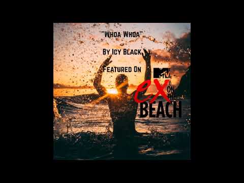 Icy Black - Whoa Whoa