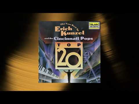 Erich Kunzel - Unchained Melody (From "Ghost") (Official Audio)