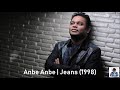 Anbe Anbe Jeans 1998 A R Rahman HD