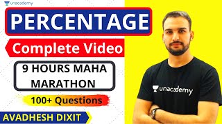 🔥 COMPLETE PERCENTAGE | 9+ Hours Maha Marathon 🔥 | Unacademy Live SSC Exams | Avadhesh Dixit