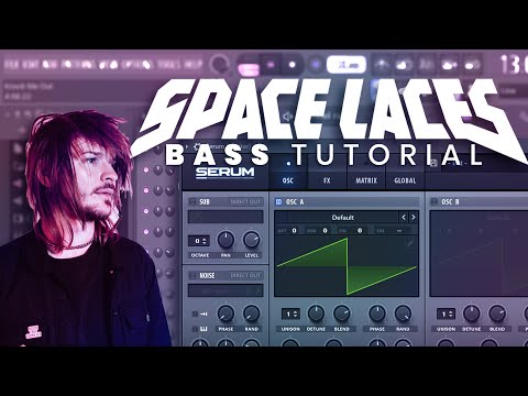 SPACE LACES STYLE - BASS TUTORIAL [Serum]