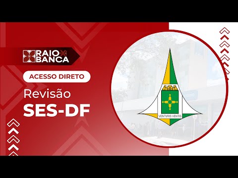 SES-DF 2026 | Acesso Direto R1 - Residência Médica | RAIO-X da Banca SES-DF 2026 Acesso Direto R1