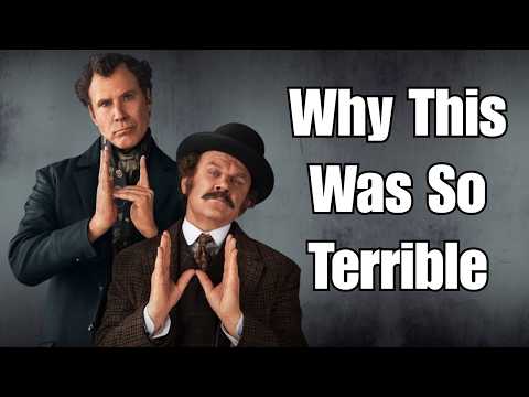 Holmes and Watson: A Cinematic Disaster