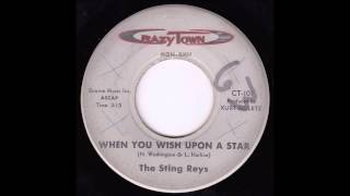 STING REYS - When You Wish Upon a Star - Crazy Town 101 -  1963
