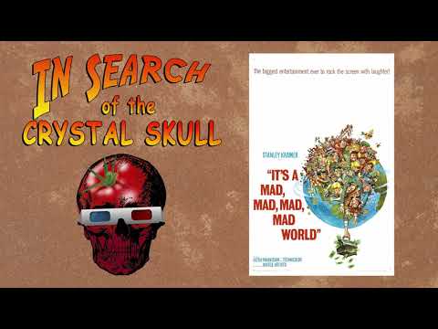 In Search of the Crystal Skull Episode 6: It's a Mad, Mad, Mad, Mad World