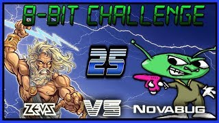 8 BIT CHALLENGE #25: ARKANOID + ? (ZEUSDAZ vs NOVABUG)