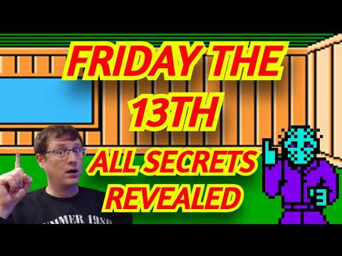 The DEFINITIVE Guide for Friday the 13th NES