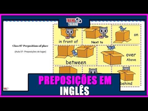 APRENDA AS PREPOSIÇÕES EM INGLÊS | PREPOSIÇÕES DE LUGAR EM INGLÊS [IN, ON, NEXT TO, UNDER, BEHIND]
