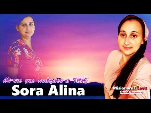 Sora Alina ❎ mi-am pus nadejdea in Tine ( NOU 2021 )