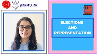 Election and Representation NCERT 11 (Ch-3) Indian Constitution at Work| Polity NCERT|  UPSC IAS