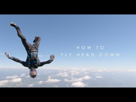 Freefly Fundamentals - How to Fly Head Down