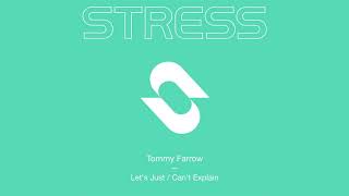 Tommy Farrow - Let’s Just video