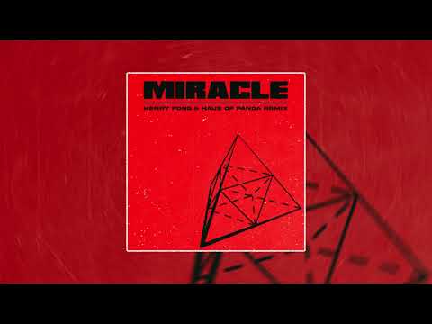 Calvin Harris & Ellie Goulding - Miracle (Henry Fong x Haus of Panda Remix)