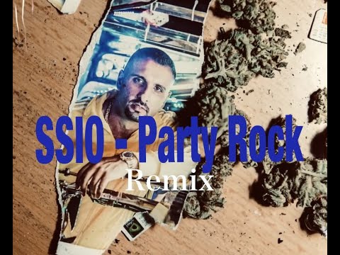 SSIO - Party Rock (Ehrenloser Remix)