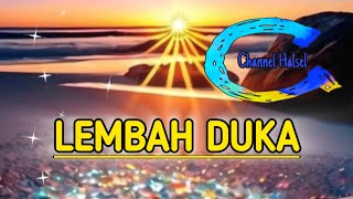 Download lagu QASIDAH LEMBAH DUKA - Nasida Ria ( MR_Yhadi ) mp3