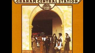 Graham Central Station - Tell Me What It Is