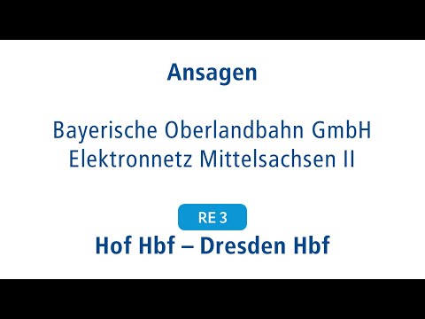 RE 3 Hof - Dresden | Ansagen | FIS XCC BR 1440 Bayerische Oberlandbahn