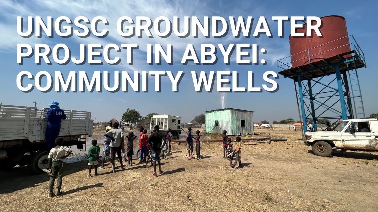 UNGSC Groundwater Project in Abyei: Community Wells