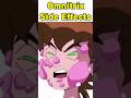 Ben has side effects because of his aliens. #ben10 #shorts #omnitrix