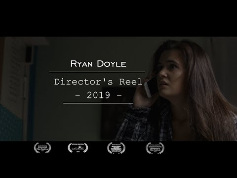 Ryan Doyle - Director's Reel (2019)