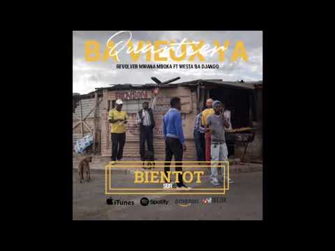 Ba Vieux Ya Quartier Revolver Mwana Mboka (Feat Westa Ba Django)