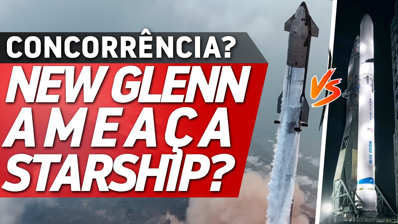 STARSHIP AMEAÇADO PELO NEW GLENN? - Space Orbit News