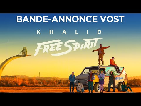 Khalid : Free Spirit - Bande Annonce [VOST]