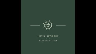 Nautical Disaster - Justin Rutledge
