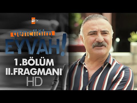 Gençliğim Eyvah 1. Bölüm 2. Fragmanı