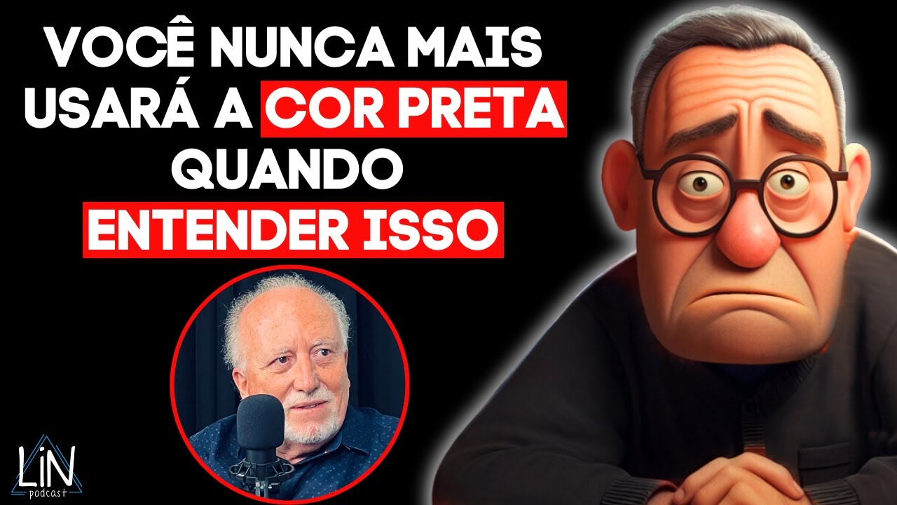USE ESSAS CORES PARA ATRAIR PROSPERIDADE PARA SUA VIDA | LIN Podcast