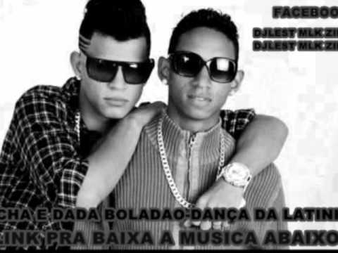 TOCHA E DADA BOLADAO-DANÇA DA LATINHA