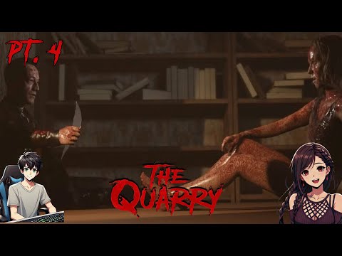 The Quarry Couch Co-Op w/ My Caretaker Jessica - Blind Playthrough Part 4