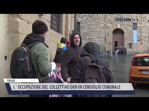 2022-11-15 FIRENZE - L'OCCUPAZIONE DEL COLLETTIVO GKN IN CONSIGLIO COMUNALE
