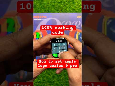 How to set apple logo in series 9 pro smart watch 100% working code #apple #logo #code #series9