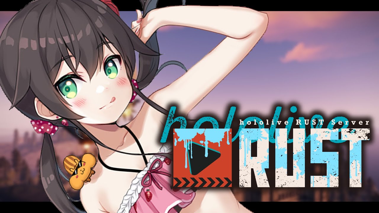 【 #holoRUST 】PvPの結果はいかに！？【ホロライブ/夏色まつり】