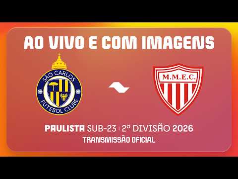 JOGO COMPLETO: SÃO CARLOS X MOGI MIRIM | RODADA 1 | PAULISTA SUB23 2ª DIVISÃO 2026