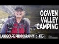 Ogwen Valley Camping & Photography