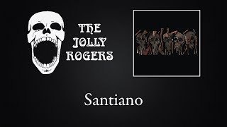 The Jolly Rogers - No Refunds: Santiano