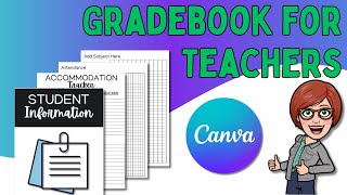 Gradebook, Accommodation Tracker & More for Teachers | How to Edit and Print in Canva
