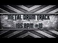 Thrash Metal Drum Track 185 BPM (HQ,HD)
