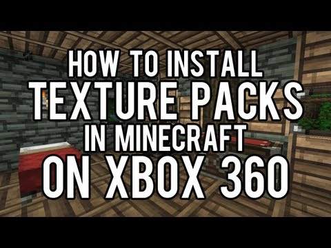 Chaotic - [Xbox] Minecraft Texture Packs on Xbox - Install Tutorial - JTAG only